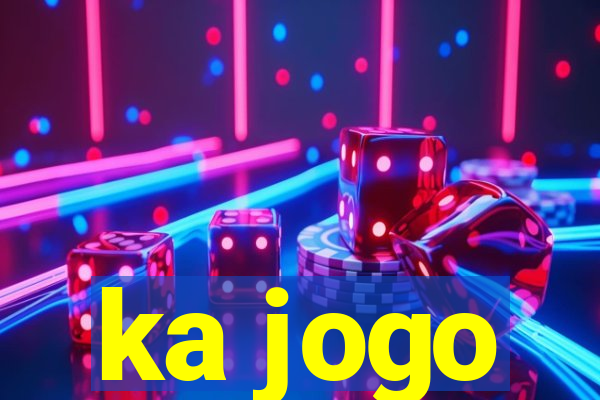 ka jogo